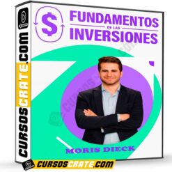 Fundamentos de las inversiones de Moris Dieck