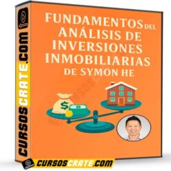 Fundamentos del análisis de inversiones inmobiliarias de Symon He