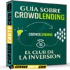 Guía Sobre Crowdlending – El Club de la Inversión de El Club de la Inversión