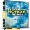 Infecciones Por Hongos No Más de Infecciones Por Hongos No Más