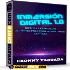 Inmersión Digital 1.0 de Ebonny Taboada