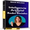 Inteligencia artificial para redes sociales de Mich Milano