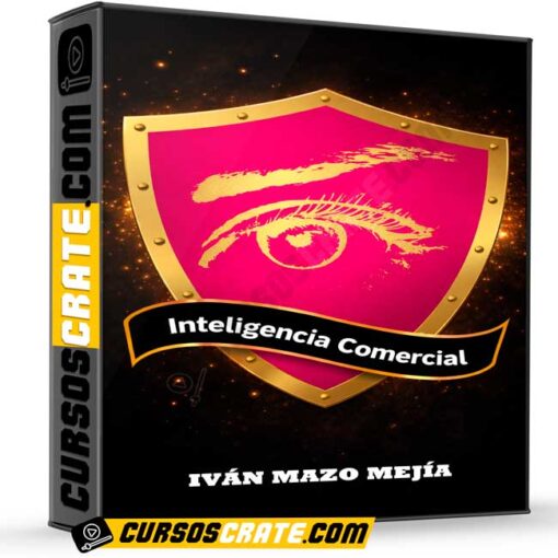 Inteligencia Comercial de Iván Mazo Mejía 1 Inteligencia Comercial de Iván Mazo Mejía