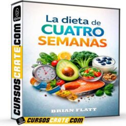La Dieta de 4 Semanas de Brian Flatt