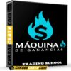 Máquina de ganancias de Trading School
