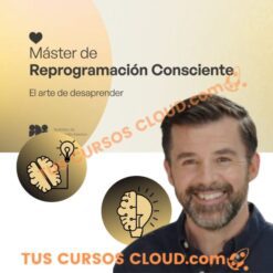 Máster de Reprogramación Consciente – Jorge Carrasco
