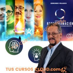 Método de Reprogramación y Creación Consciente – Edmundo Velasco