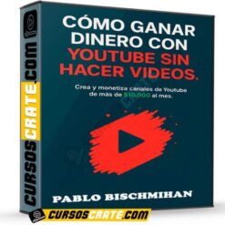 Método Youtube de Pablo Bischmihan