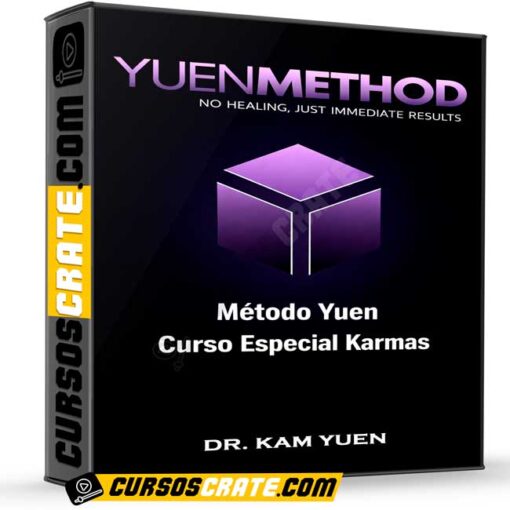 Método Yuen Curso Especial Karmas de Dr. Kam Yuen 1 Método Yuen Curso Especial Karmas de Dr. Kam Yuen