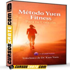 Método Yuen Fitness Para tu Corazón Teleclínico de Dr. Kam Yuen
