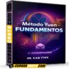Método Yuen Fundamentos de Dr. Kam Yuen