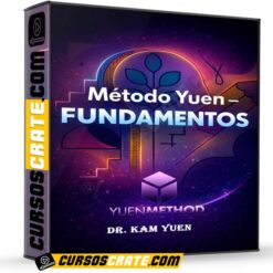 Método Yuen Fundamentos de Dr. Kam Yuen
