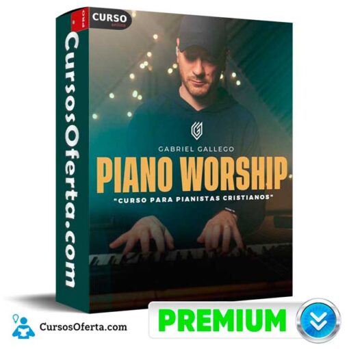 Piano Worship de Gabriel Gallego 1 Piano Worship de Gabriel Gallego