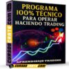 Programa 100% técnico para operar haciendo trading a mercado de Aprendizaje Trading