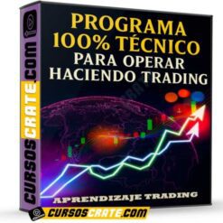 Programa 100% técnico para operar haciendo trading a mercado de Aprendizaje Trading