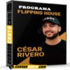Programa Flipping House de César Rivero