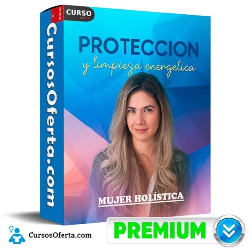 Protección y Limpieza Energética de Mujer Holística 1 Protección y Limpieza Energética de Mujer Holística
