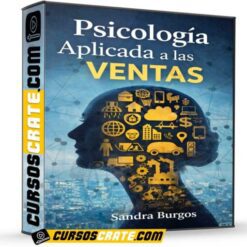 Psicología Aplicada a las Ventas de Sandra Burgos