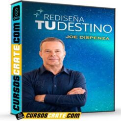 Rediseña tu destino de Joe Dispenza