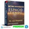 Retiro Avanzado Espacio Tiempo (Subtitulado en español) de Joe Dispenza