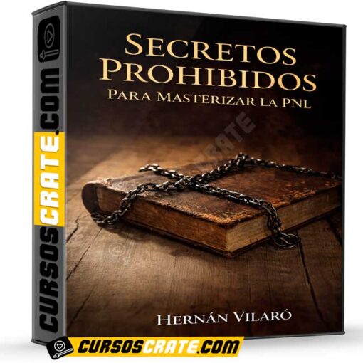 Secretos Prohibidos Para Masterizar la PNL de Hernán Vilaró 1 Secretos Prohibidos Para Masterizar la PNL de Hernán Vilaró