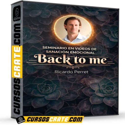 Seminario Back to Me de Ricardo Perret 1 Seminario Back to Me de Ricardo Perret