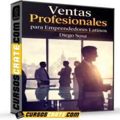 Ventas Profesionales para Emprendedores Latinos  de Diego Sosa