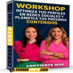 Workshop optimiza tus perfiles en redes sociales y planifica tus próximos contenidos de Convierte Más