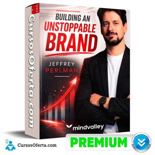 Building an Unstoppable Brand (Inglés) de Jeffrey Perlman – Mindvalley building an unstoppable brand ingles de jeffrey perlman mindvalley 69afc85ae1897