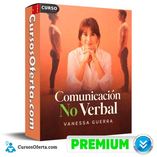 Comunicación No Verbal de Vanessa Guerra comunicacion no verbal de vanessa guerra 69afcb61915d9