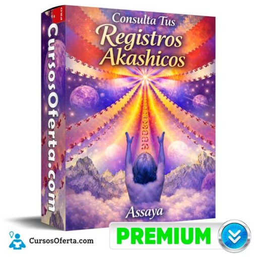 Consulta Tus Registros Akashicos de Assaya 1 Consulta Tus Registros Akashicos de Assaya