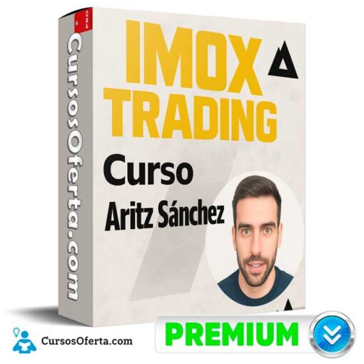 Curso IMOX Trading de Aritz Sánchez curso imox trading de aritz sanchez 69bcf1c2803c7