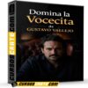 Domina la Vocecita de Gustavo Vallejo