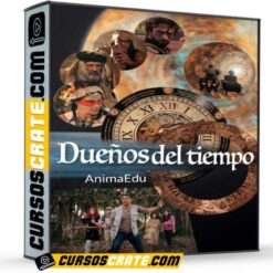 Dueños del tiempo de AnimaEdu