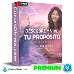 Encuentra tu Propósito de Gabi López – El Sendero