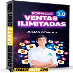 Fórmula Ventas Ilimitadas 3.0 de Julián Otárola