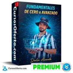 Fundamentales de Cero a Avanzado  de Darlin Alvarado