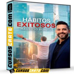 Hábitos exitosos de Mauricio Benoist