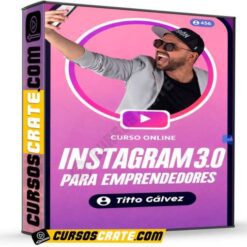 Instagram Para Emprendedores 3.0 de Titto Galvez