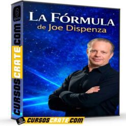 La Fórmula de Joe Dispenza