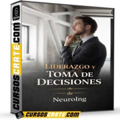 Liderazgo y toma de decisiones de NeuroIng
