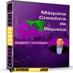Máquina creadora de riqueza de Robert Kiyosaki