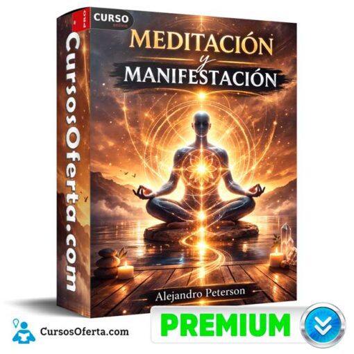 Meditación y manifestación de Alejandro Peterson 1 Meditación y manifestación de Alejandro Peterson