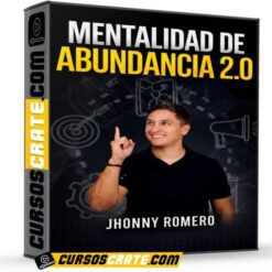 Mentalidad de Abundancia 2.0 de Jhonny Romero