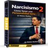 Narcisismo 2 Cómo Tener una Personalidad Sexy de Mateo Muñoz