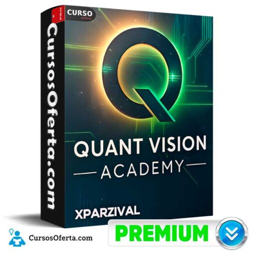 Quant Vision Academy 2025 de Xparzival quant vision academy 2025 de