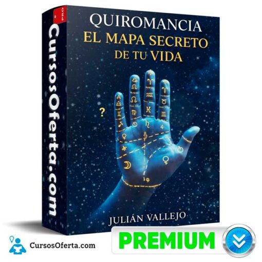 Quiromancia el mapa secreto de tu vida de Julián Vallejo 1 Quiromancia el mapa secreto de tu vida de Julián Vallejo