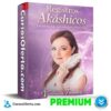 Registros Akáshicos Despertando mi sabiduría universal de Verónica Fuentes