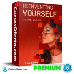 Reinventing Yourself (Inglés) de Dorie Clark – Mindvalley
