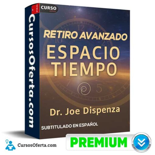 Retiro Avanzado Espacio Tiempo (Subtitulado en español) de Joe Dispenza retiro avanzado espacio tiempo subtitulado en espanol de joe dispenza 69bcf347358dd
